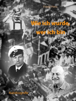 cover image of Wie ich wurde, wer ich bin